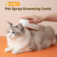 Pente de limpeza 3 em 1 para animais de estimação com spray