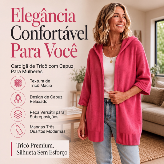 🧶✨ Cardigan Feminino de Tricô com Capuz e Manga 3/4 – Conforto Aconchegante e Estilo Versátil para o Dia a Dia