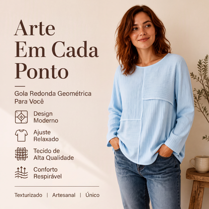 🔥👚 50% OFF! Blusa Feminina de Gola Careca com Textura e Patchwork – Elegante, Confortável e Versátil