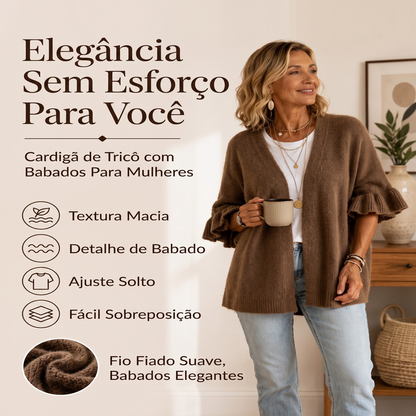 🔥 50% OFF HOJE! 🧶  Cardigan de Tricô Feminino com Mangas de Babado – Elegância Delicada, Conforto Aconchegante e Estilo Feminino Para Todos os Momentos ✨